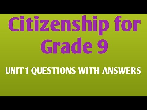 Citizenship for grade 9 unit 1 questions with answers