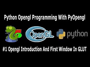 Python Opengl PyOpengl GLUT Window #1
