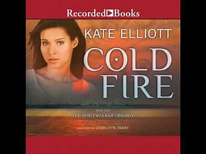 Cold Fire 'International Edition' - Kate Elliott