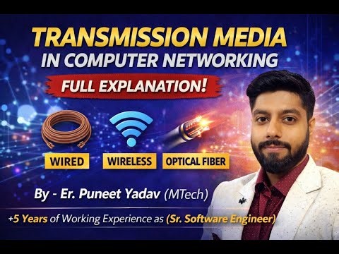Transmission Media in Computer Networks | Wired & Wireless Media Explained with Examples .