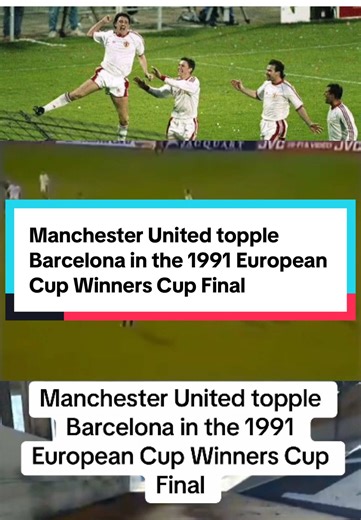 Manchester United's 1991 Victory Over Barcelona