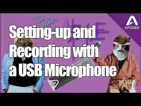 Setting up and Recording with a USB Microphone