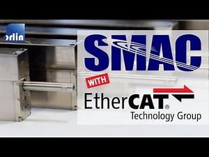 SMAC linear motor actuator and servo motor over EtherCAT