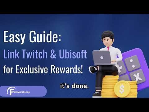 HOW TO LINK YOUR TWITCH ACCOUNT WITH UBISOFT ACCOUNT