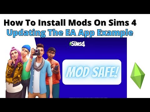 How To Update The EA App Or Sims 4 Game For Mods | 2023
