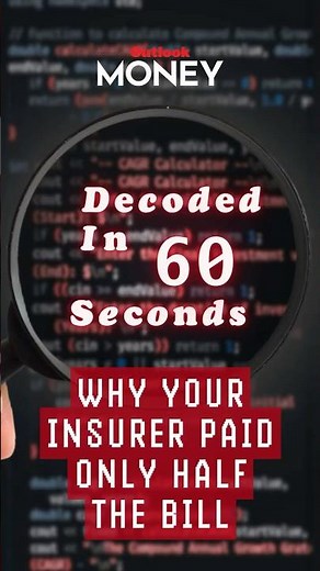 Why Health Insurance Pays Only Half Your Bill | Outlook Money Decoded