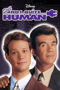 Stream Still Not Quite Human (1992): Find it on Netflix, Prime Video, Hulu & more