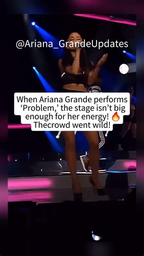 Ariana Grande Takes Over the Stage With “Problem” The Crowd’s Reaction Says It All! 🔥🎤