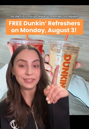 FREE Dunkin’ refreshers are available this Monday, August 3!!! @Dunkin' will be dropping a promo c0de this Monday, and the first 1 million rewards members to redeem it will get a FREE refresher! Make sure to claim this in the app 🧡 #freebies #cheapeats #dunkin #fooddeals #fastfood
