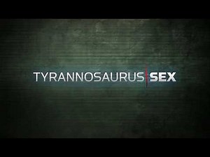 Tyrannosaurus Sex (2010)
