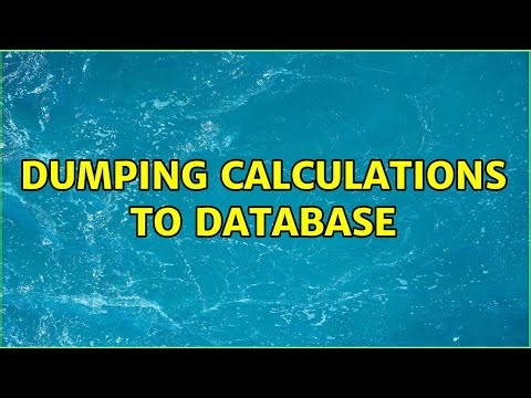 Dumping calculations to database