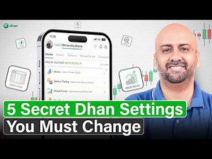 5 Powerful Dhan App Settings Every Trader Should Use Right Now!
