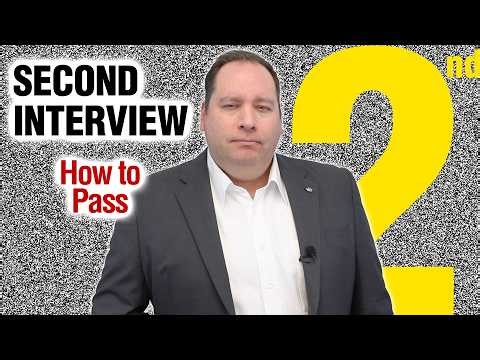How to Pass the Second Interview (from former CEO)