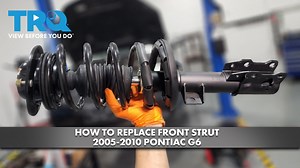 How to Replace Front Strut 2005-2010 Pontiac G6