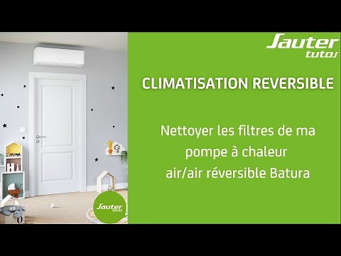 Comment nettoyer les filtres de ma climatisation réversible mural ?