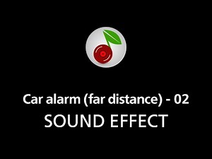 🎧 Car alarm (far distance) - 02, SOUND EFFECT