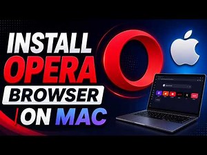 How to Install Opera Browser on Mac OS 2026