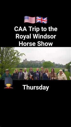2024 CAA Trip to the Royal Windsor Horse Show: Thursday | Carriage Association of America, Inc.