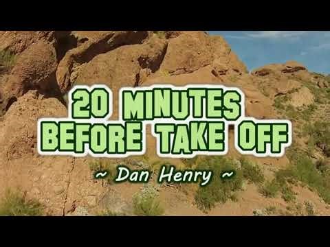20 Minutes Before Take Off - Dan Henry Karaoke