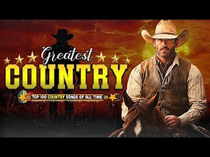 Classic Country Greatest Hits Mix Full album - Best Songs Of Country Music (Original Songs)