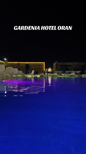 Gardenia Hotel Oran Algeria — Piscine, Emplacement et infos pratiques