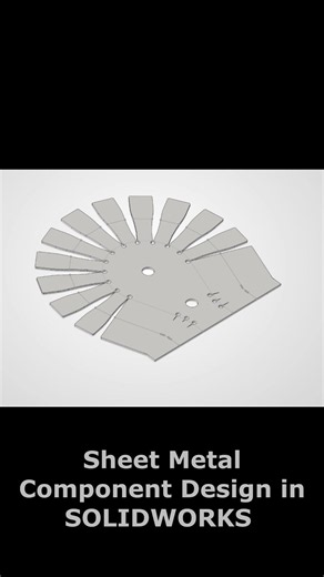 Sheet Metal Component Design in SOLIDWORKS