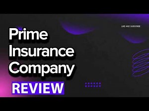 Prime Insurance Company review, pros and cons, legit, quote (update 2024)