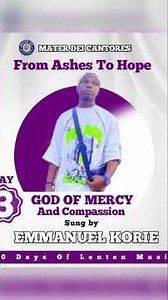 God of Mercy | Catholic Lenten Hymn – Mater Dei Cantores Choir