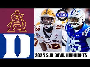 Arizona State vs Duke (CRAZY GAME!) | Sun Bowl | 2025 College Football Highlights