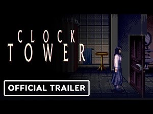 Clock Tower - Official LRG3 Reveal Trailer