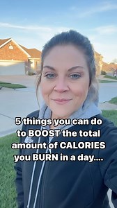 9.5K views · 36 reactions | Calorie Burn BOOSTS ⬇️ 1️⃣Walk more....