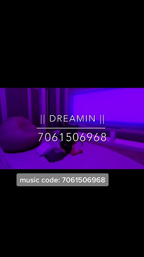 || dreamin || comment if you have any song request #fyp #robloxmusiccodes #roblox #fypシ