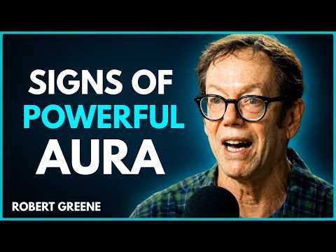 🔥 7 SIGNS YOU HAVE A POWERFUL AURA — PEOPLE FEEL YOUR PRESENCE BEFORE YOU SPEAK | ROBERT GREENE