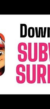 How to download subway surfers?