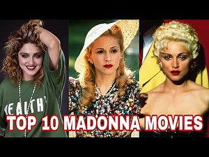 Top 10 Best Madonna Movies