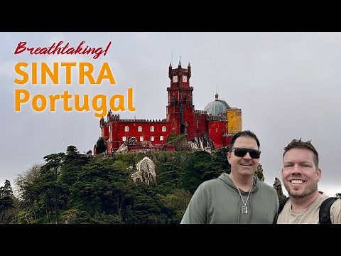 Breathtaking Castle and Palace in Sintra, Portugal