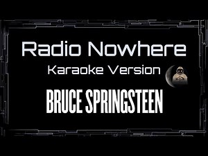 Bruce Springsteen • Radio Nowhere (CC Karaoke / Instrumental) [UVR]