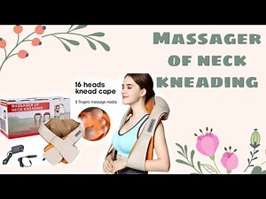 Massager of Neck Kneading