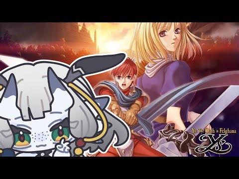 Let's Play Ys: The Oath in Felghana [ Vtuber ] Jorunna van de Zee - Part 2