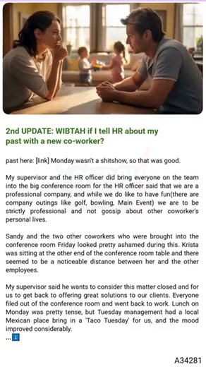 2nd 🐁 UPDATE: WIBTAH 🌼 if I tell HR about my past with a new co-worker? | Reddit AITA Decoder