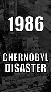 1986: CHERNOBYL DISASTER
