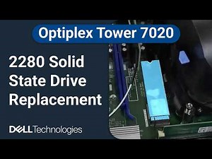 Optiplex Tower 7020 | How to replace the 2280 solid state drive (SSD)