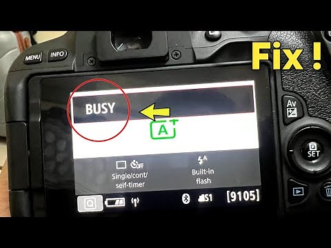 Canon DSLR Camera Busy Problem Solved !