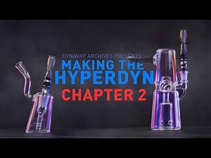 Making the HyperDyn Chapter 2