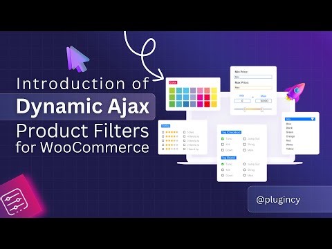 Dynamic AJAX Product Filters for WooCommerce – Complete Introduction | Plugincy Tutorial