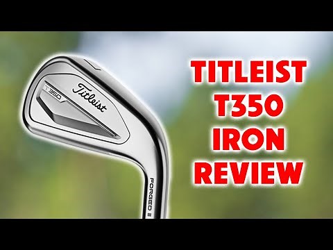 Titleist T350 Iron Review