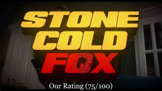 Stone Cold Fox - Movie review
