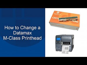 How to Replace a Datamax M-Class Printhead