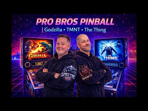 Saturday Night Pinball with the ProBros | Godzilla • TMNT • The Thing