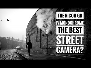 The Ricoh GRiv monochrome - A Powerful Pocket Street Camera